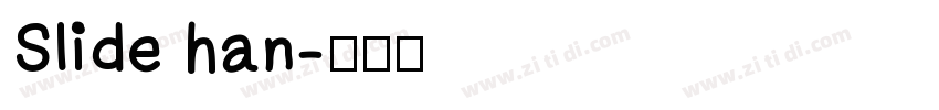 Slide han字体转换